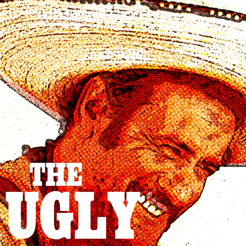 THE UGLY