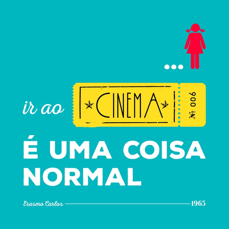 60S - GAROTA, CINEMA É UMA COISA NORMAL