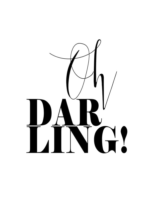 OH DARLING II