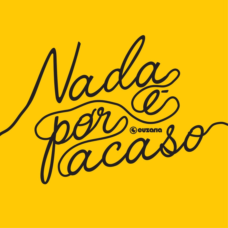 NADA É POR ACASO