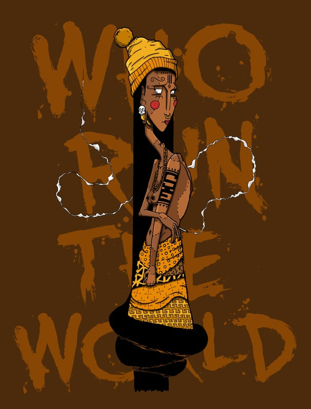 WHO RUN THE WORLD?