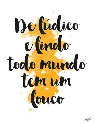TODO MUNDO TEM UM LOUCO