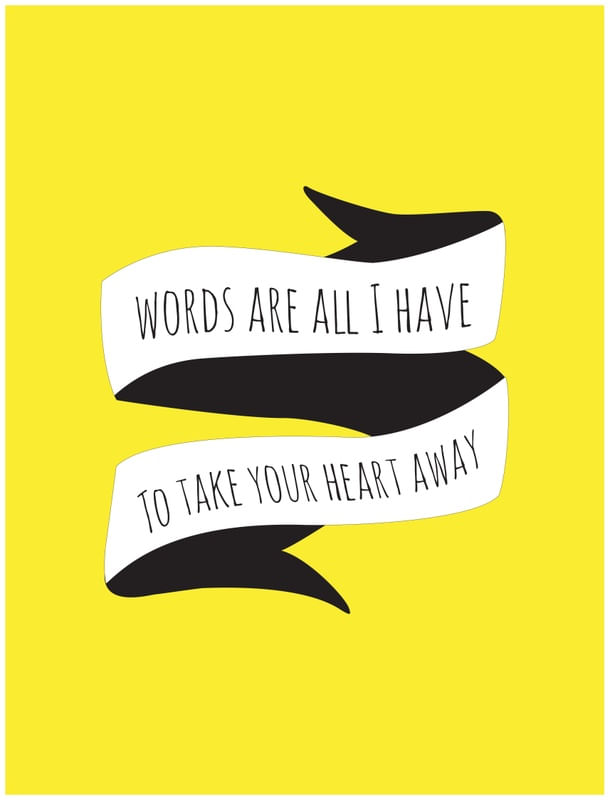 WORDS ARE ALL I HAVE