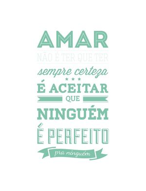 AMAR NÃO É