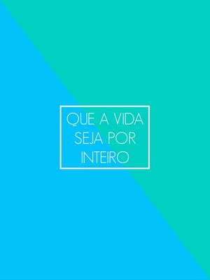 VIDA POR INTEIRO
