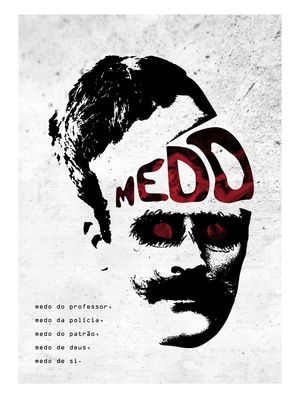 MEDO DE QUEM?