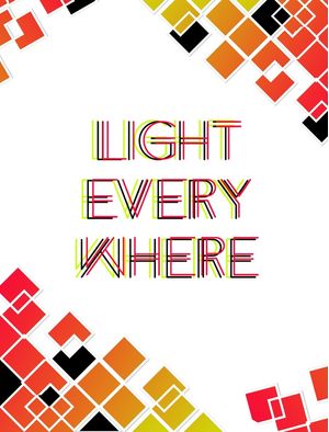 LIGHT EVERYWHERE