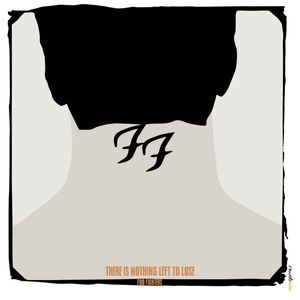 FOO FIGHTERS THERE IS NOTHING LEFT TO LOSE