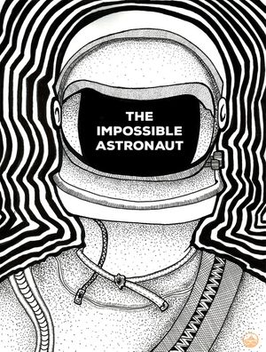 IMPOSSIBLE ASTRONAUT