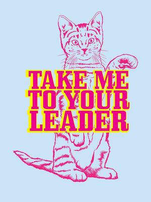 TAKE ME TO YOUR LEADER (BRAVE BREW WORLD)