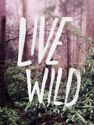 LIVE WILD