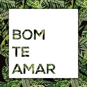 BOM TE AMAR