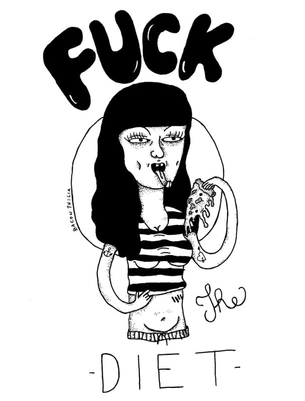 FUCK THE DIET