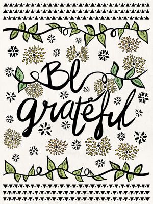 BE GRATEFUL
