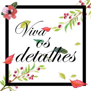 VIVA OS DETALHES