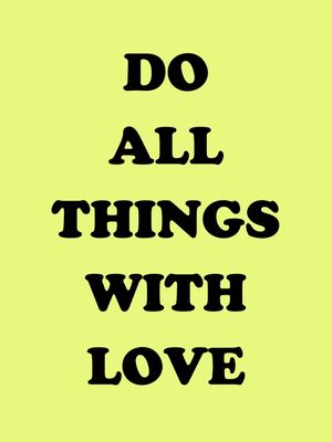 DO WITH LOVE