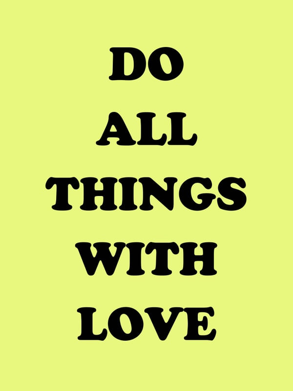 DO WITH LOVE
