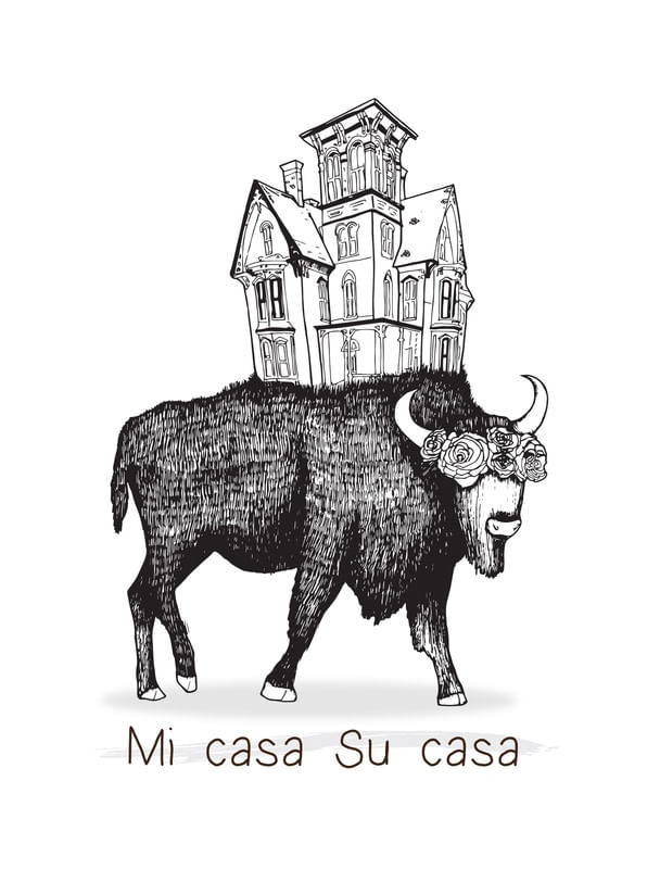 MI CASA SU CASA, BULL!