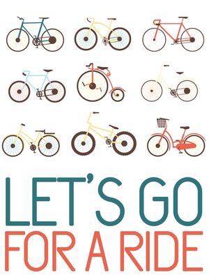 LET´S GO FOR A RIDE