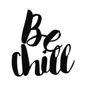 2 BE CHILL QUADRADO