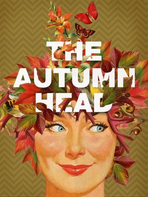 THE AUTUMN HEAD