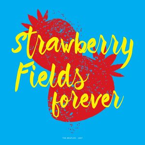 THE BEATLES STRAWBERRY FIELDS FOREVER (QUADRADO)