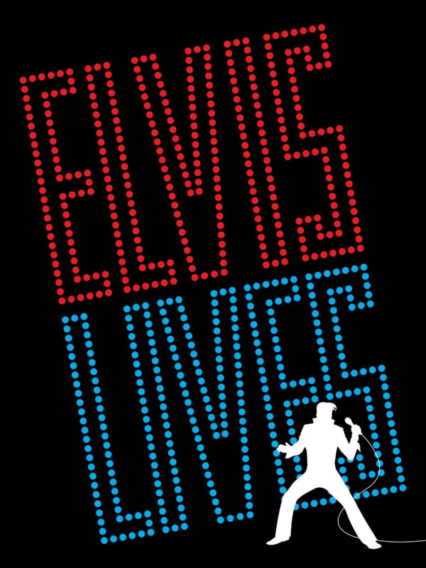 ELVIS LIVES