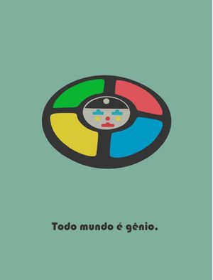 TODO MUNDO É GÊNIO