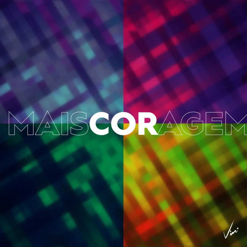 MAIS CORAGEM II