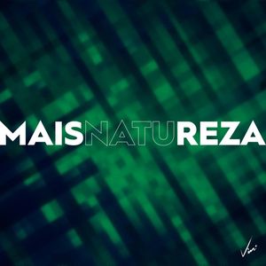 MAIS NATUREZA