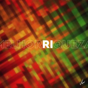 MELHOR RIQUEZA