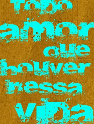 TODO AMOR QUE HOUVER