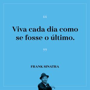 SINATRA QUOTE