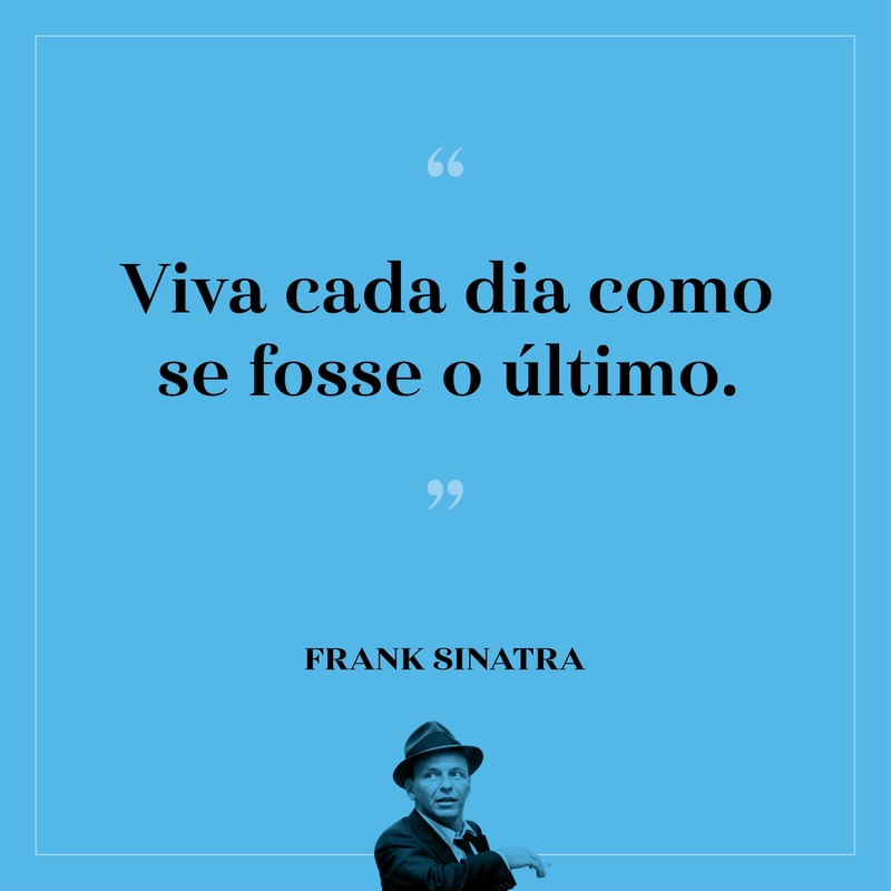 SINATRA QUOTE