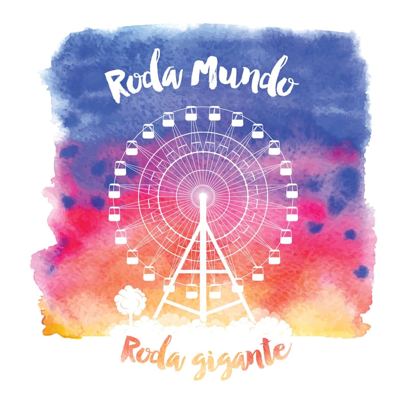 RODA MUNDO, RODA-GIGANTE (QUADRADO)