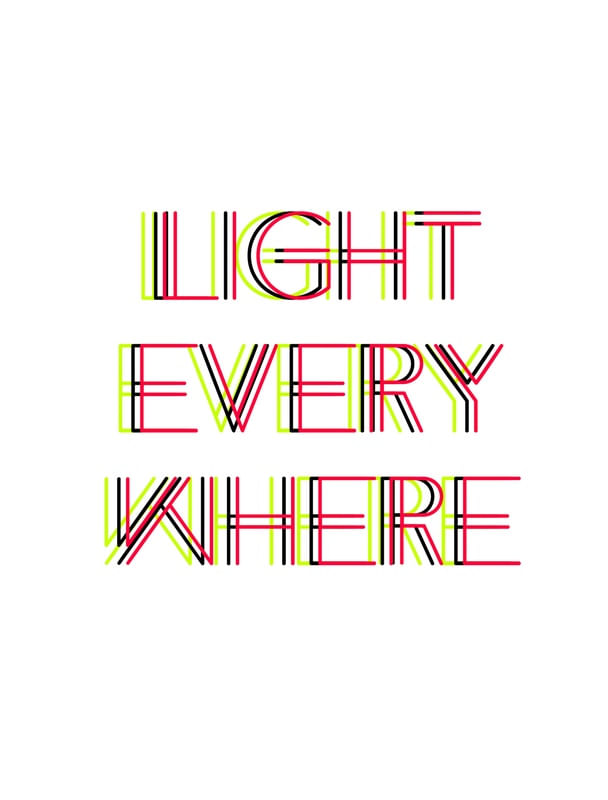 LIGHT EVERYWHERE 01