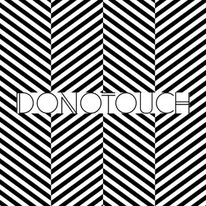 DONTOUCH
