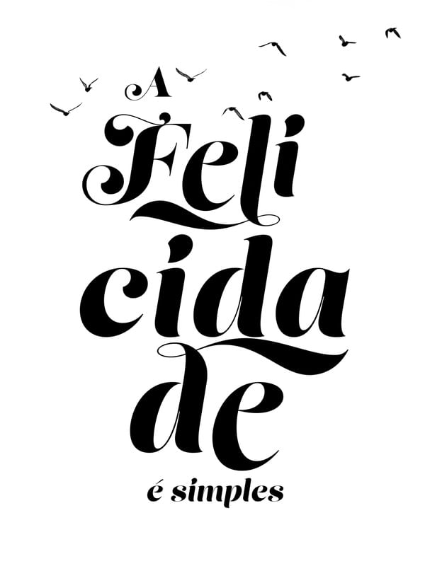 A FELICIDADE