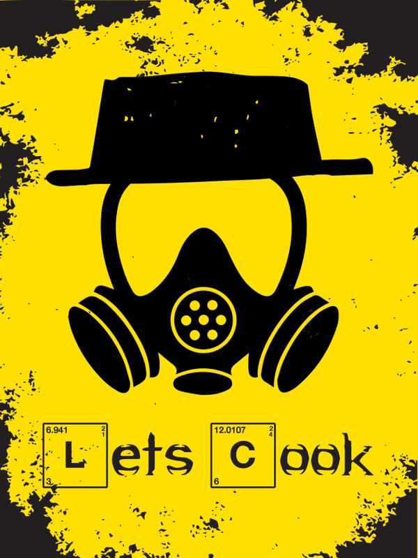 BREAKING BAD LETS COOK