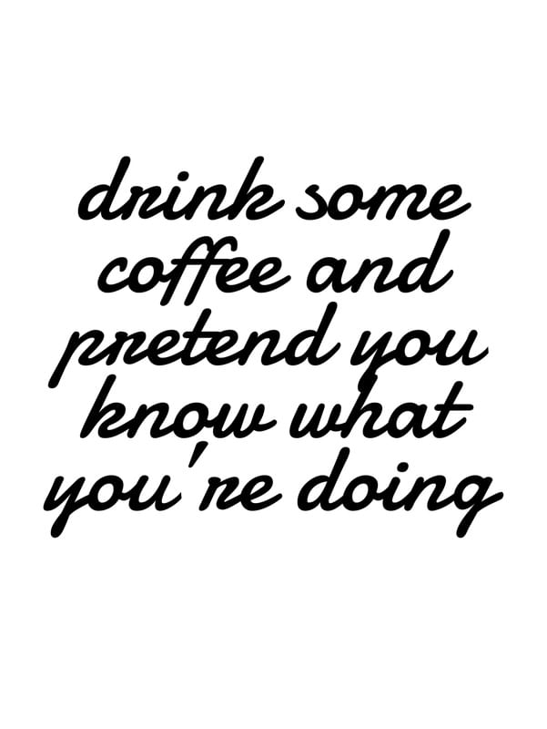 DRINK COFFEE 002