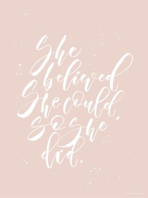 SHE BELIEVED
