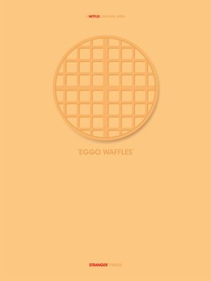 WAFFLES - STRANGER THINGS