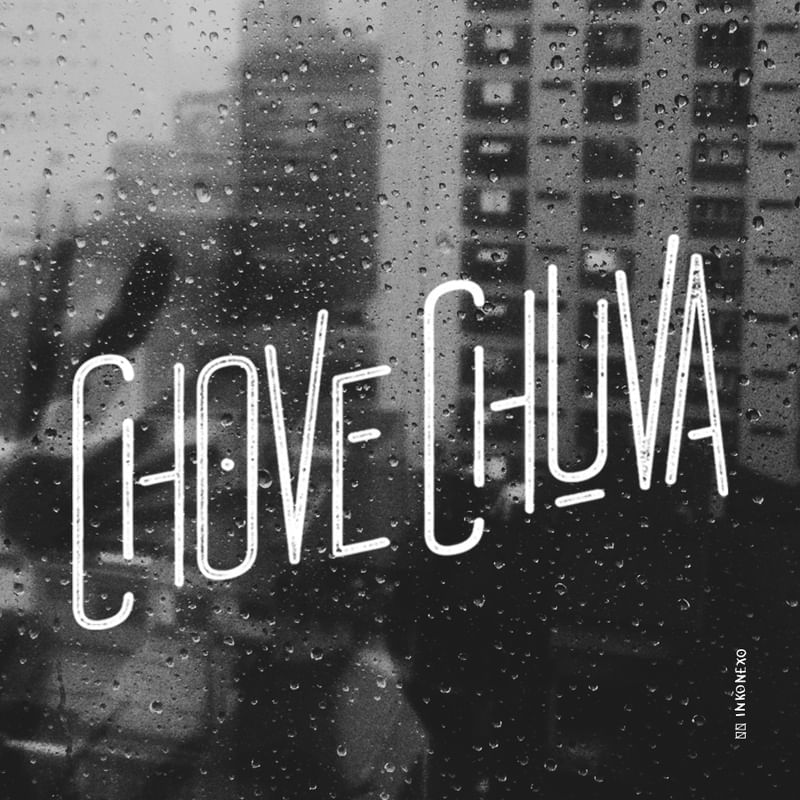 CHOVE / CHUVA PB