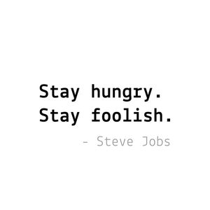 STEVE JOBS SAY