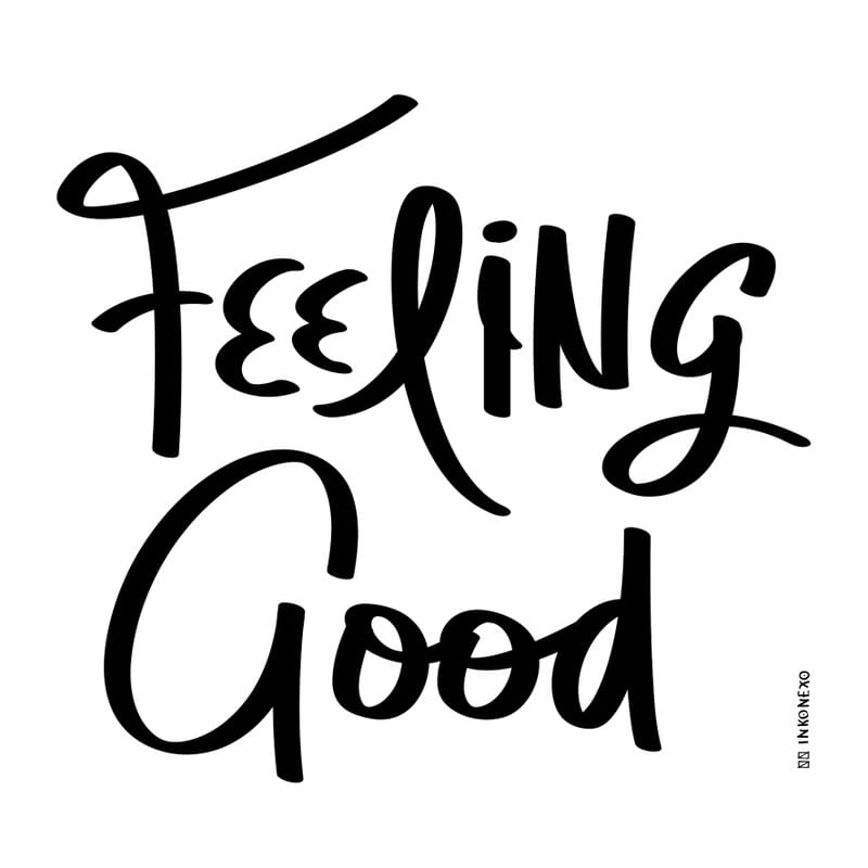 FEELING GOOD TYPE