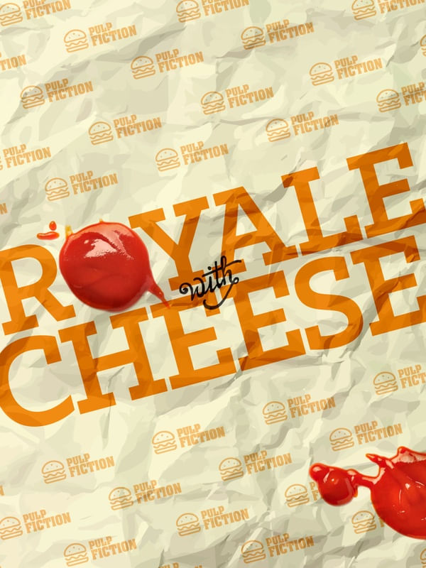 ROYALE WITH CHEESE