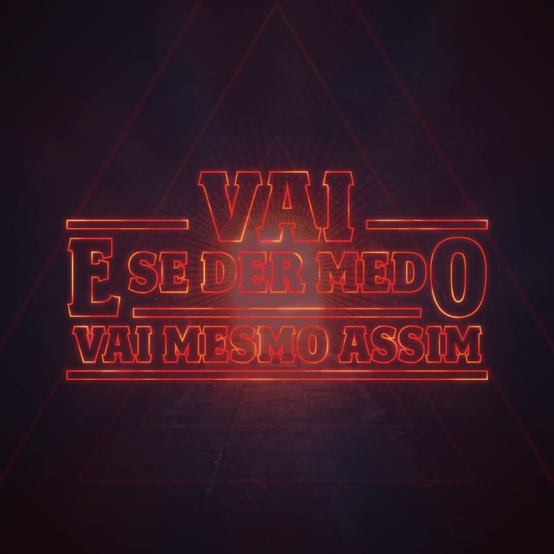 VAI SEM MEDO