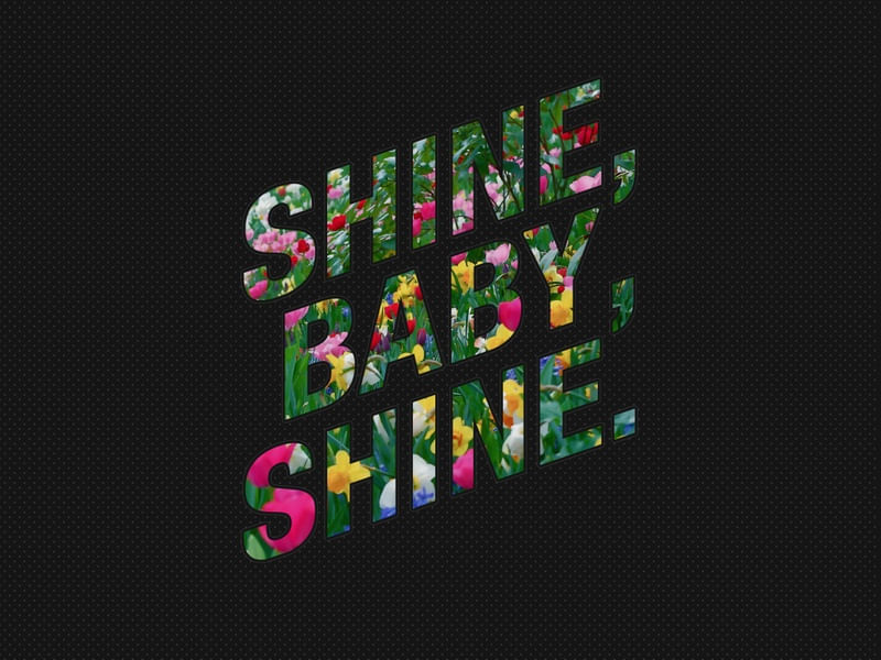 SHINE BABY