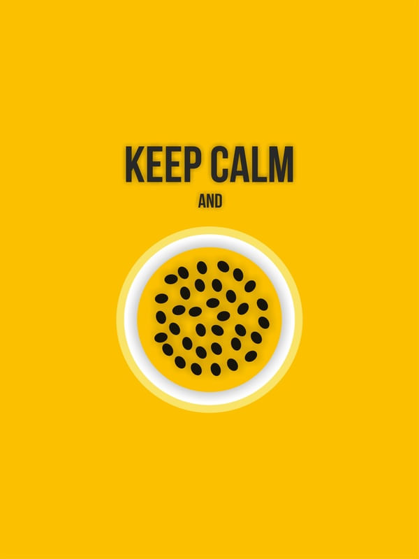 KEEP CALM AND MARACUJÁ