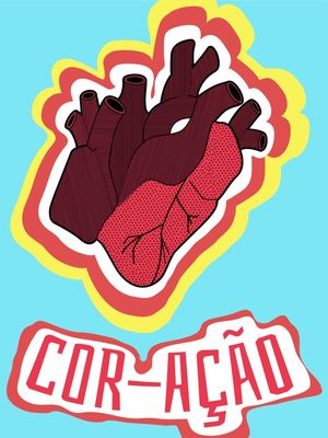 COR-AÇÃO!